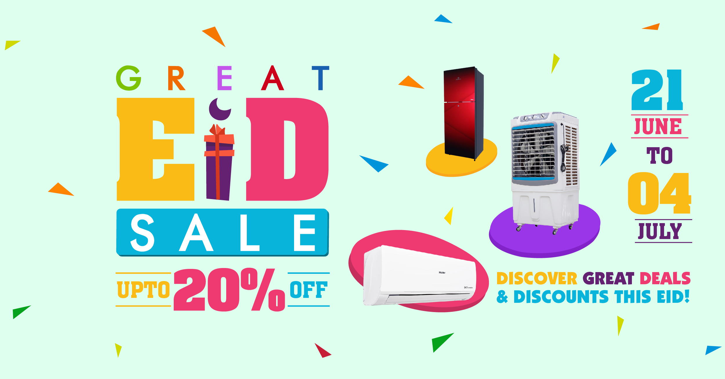 Great Eid Sale | Discount Offers from 21st June to 4th July