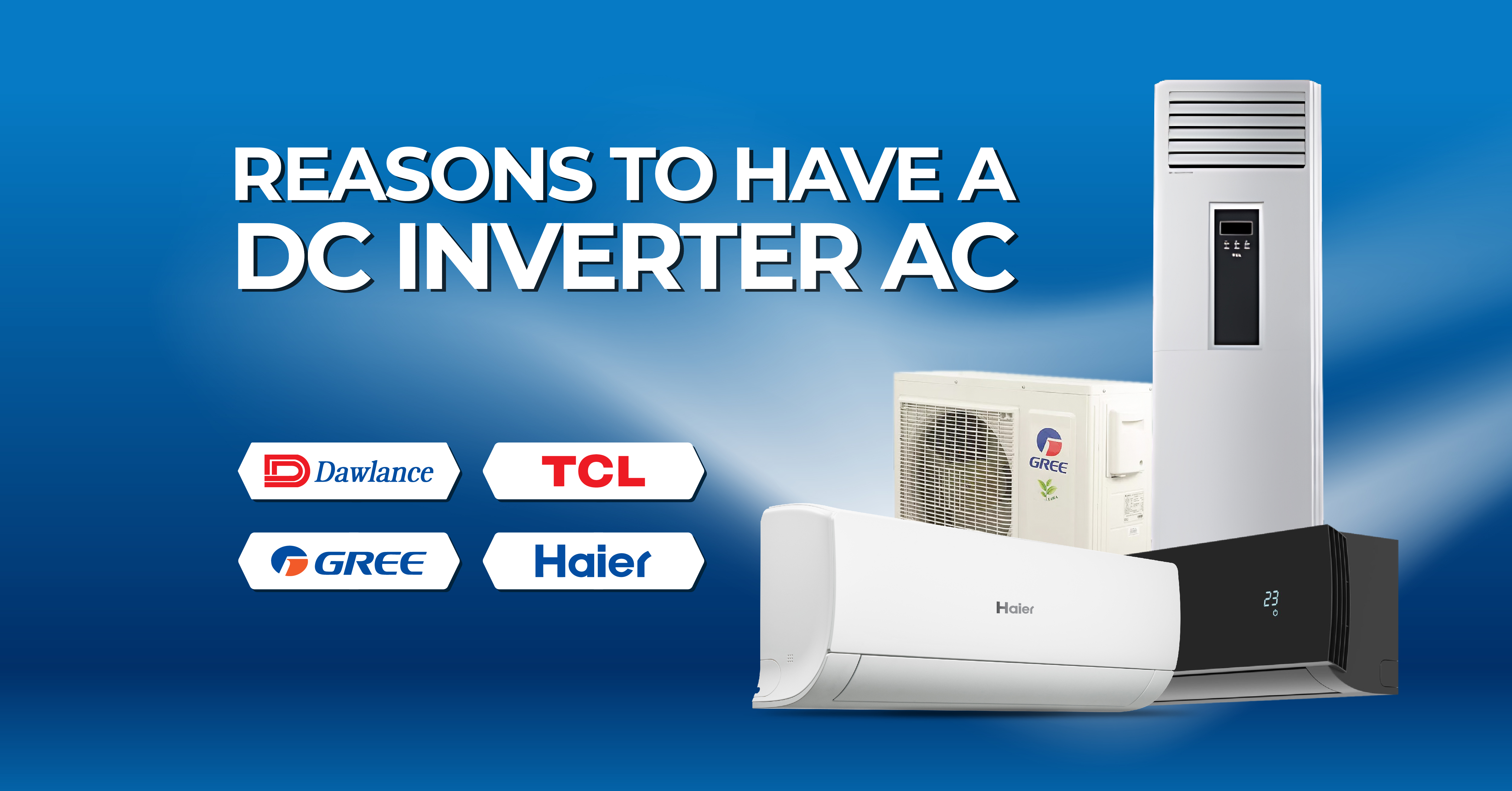 Reasons to Have a DC Inverter AC