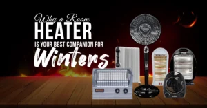 Why a Room Heater Is Your Best Companion for Winters